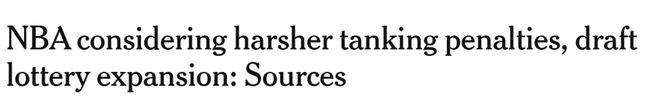 NBA与球员工会联手遏制摆烂 拟改革选秀规则并严